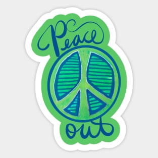 Peace Out Sticker